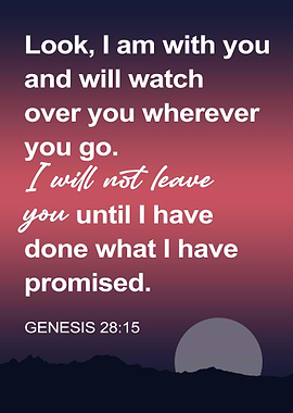 Genesis 28:15 Inspirational Motivational Bible Verse Scripture