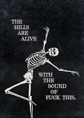 Funny Skeleton Quote Wall Art | Dark Humor Skull Illustration Poster | Gothic Meme Decor Print