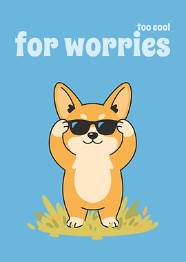 Cool Corgi Too Cool For Worries