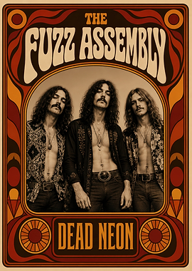 The Fuzz Assembly Dead Neon Poster