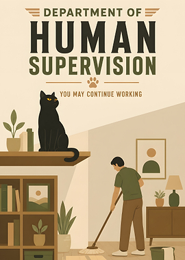 Department of Human Supervision Cat Poster
