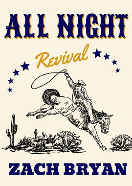 Zach Bryan All Night Revival Poster