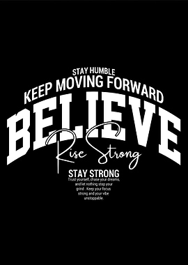 Inspirational Believe Typography Design