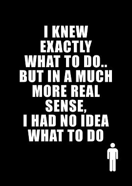 Funny Inspirational Quote Text Art