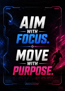 Gaming Motivational Poster Aim and Move