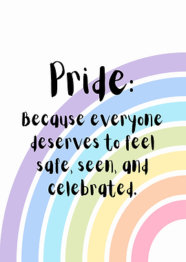 Pride Inspirational Rainbow Quote Poster