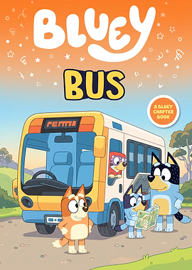 Bluey Bus Chapter Book Cover