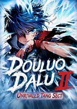 Douluo Dalu II Unrivaled Tang Sect
