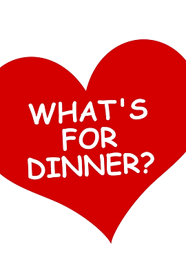 What's For Dinner