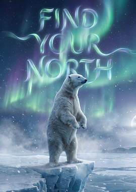 Find Your North | Polar Bear Aurora Borealis Motivational Poster