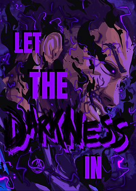 LET THE DARKNESS IN