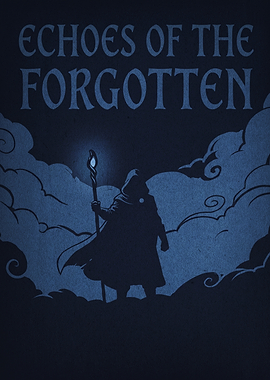 Echoes of the Forgotten Fantasy Poster