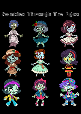 Zombies Through The Ages