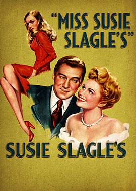 Miss Susie Slagle's Vintage Movie Poster