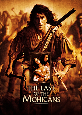The Last of the Mohicans Poster