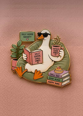 Silly Goose Society Enamel Pin chill vibes