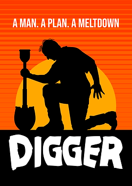 Digger A Man A Plan Meltdown
