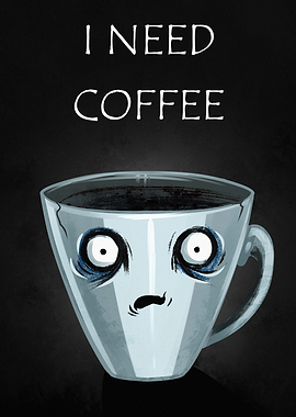 I Need Coffee Tired Mug Illustration