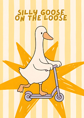 Silly Goose on a Scooter