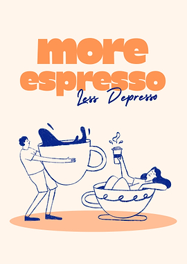 Cafe Shop Poster More Espresso Less Depresso Illustration