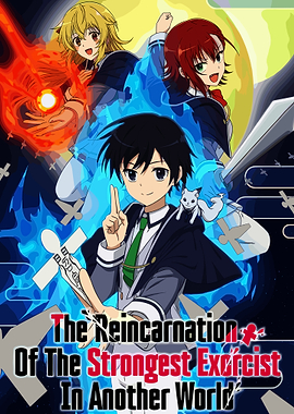 The Reincarnation of the Strongest Exorcist