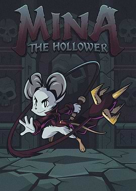 Mina the Hollower Game Poster