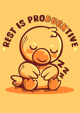 Rest is ProDUCKtive