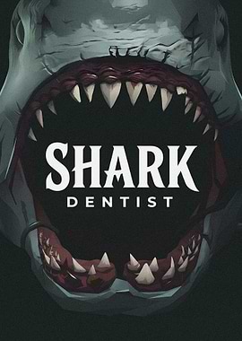 Shark Dentist Graphic Poster