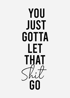 Minimalist Let It Go Typography Poster | Modern Motivational Quote Wall Art