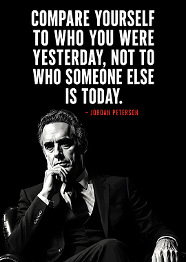 Jordan Peterson Inspirational Quote Poster