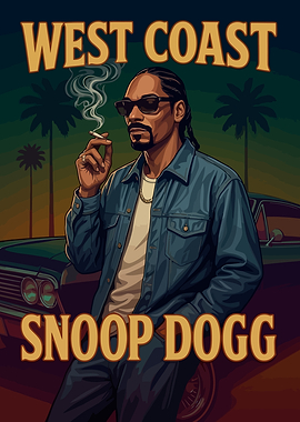Snoop Dogg West Coast Poster