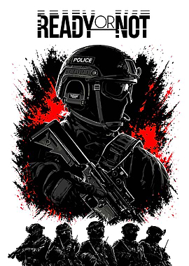 Ready or Not Tactical SWAT Poster