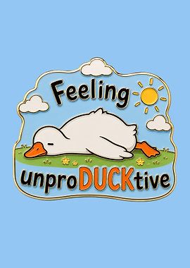 Feeling Unproductive Duck Poster Enamel Pin