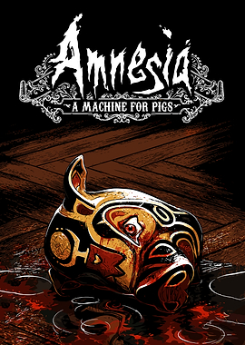 Amnesia A Machine for Pigs Poster