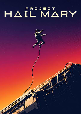 Project Hail Mary Space Poster