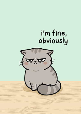 Grumpy Cat Saying I'm Fine
