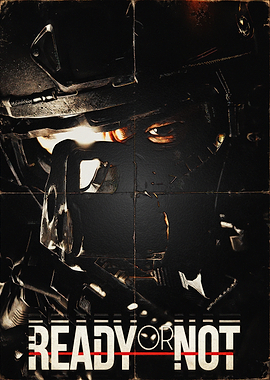 Ready or Not Tactical Game Poster