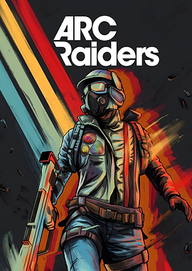 ARC Raiders Game Poster
