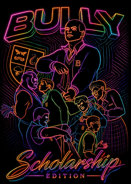 Bully Scholarship Edition Neon Poster