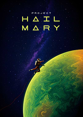 Project Hail Mary Space Poster