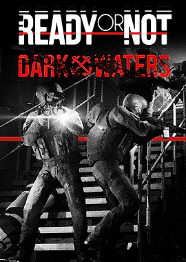 Ready or Not Dark Waters Poster