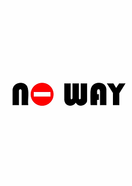 No Way Text Art Design