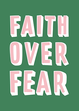 Faith Over Fear Poster (Pink/White/Green)