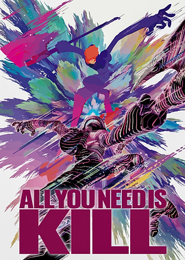 All You Need Is Kill Poster