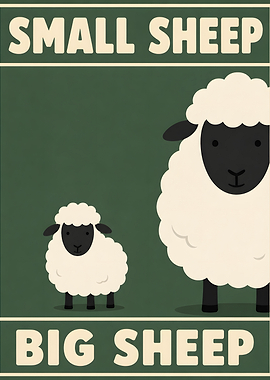 Small Sheep Big Sheep Poster