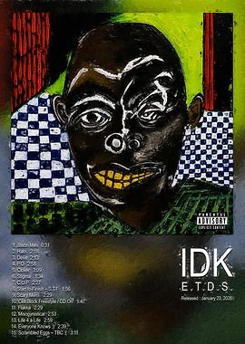 IDK E.T.D.S. Album Cover Art