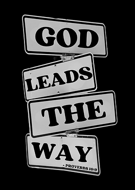 God Leads The Way Sign