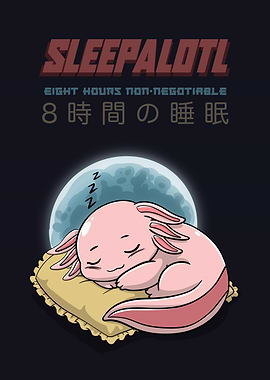 Sleepalotl Cute Axolotl Sleeping Illustration