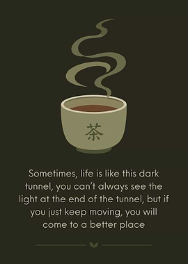 Inspirational Tea Cup Quote Poster