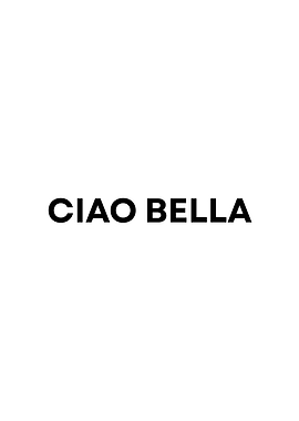 Ciao Bella Minimalist Text Art